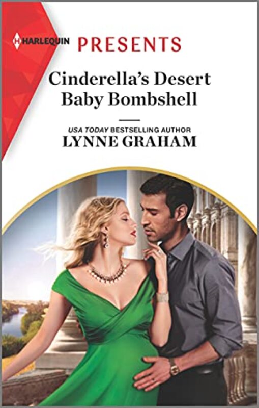 Book cover for "Cinderella's Desert Baby Bombshell" by Lynne Graham