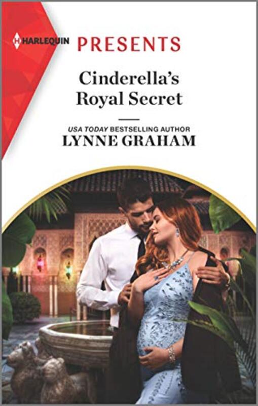 Book cover for "Cinderella's Royal Secret" by Lynne Graham