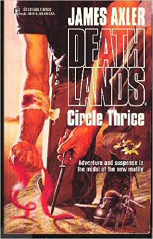Book cover for "Circle Thrice" by James Axler