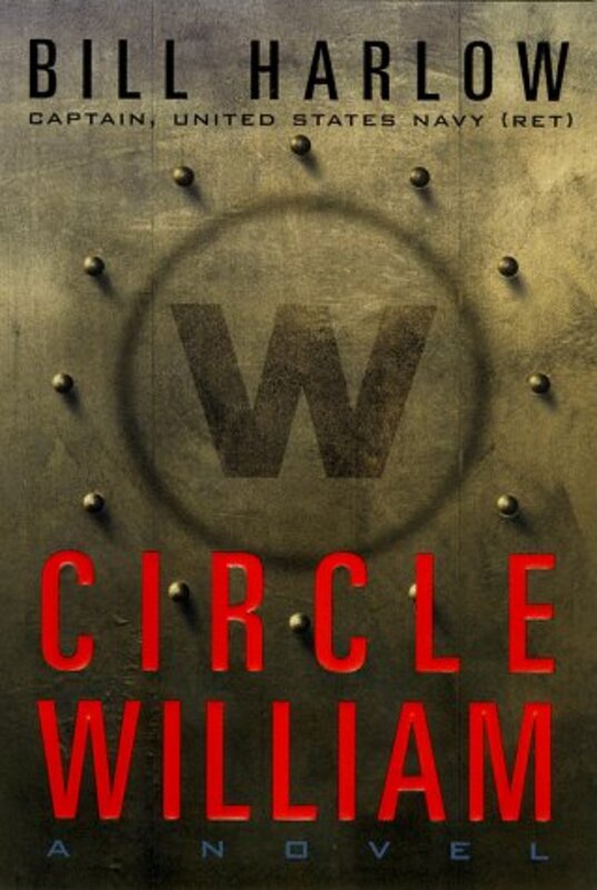Book cover for "Circle William" by Bill Harlow