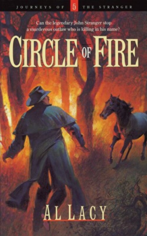 Book cover for "Circle of Fire" by Al Lacy