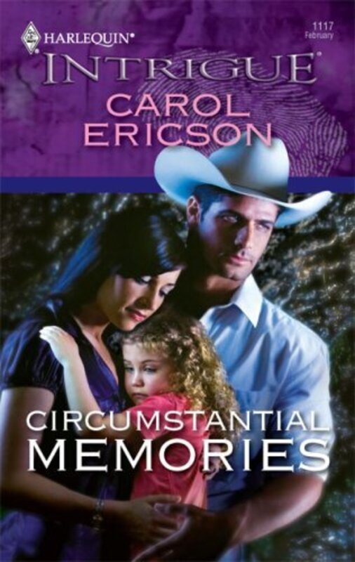 Book cover for "Circumstantial Memories" by Carol Ericson