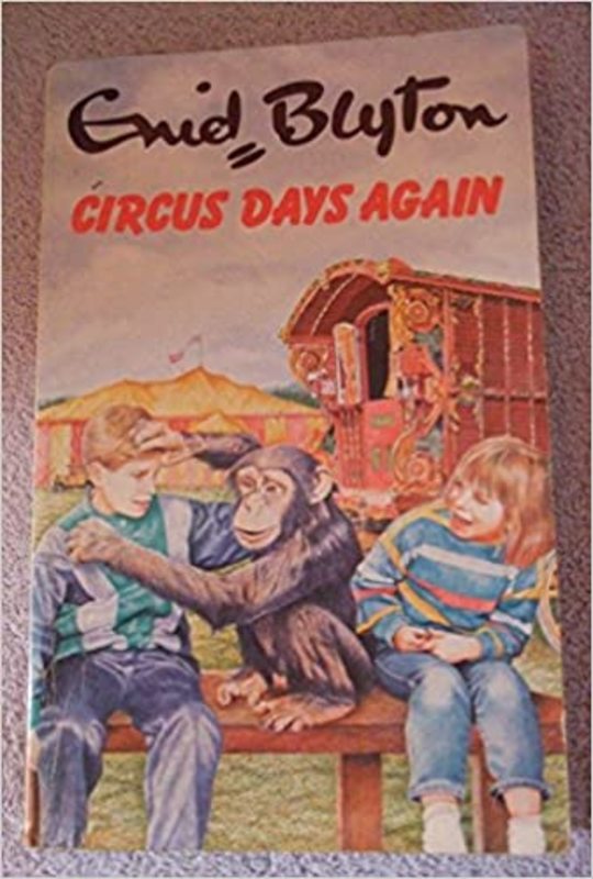 Book cover for "Circus Days Again" by Enid Blyton