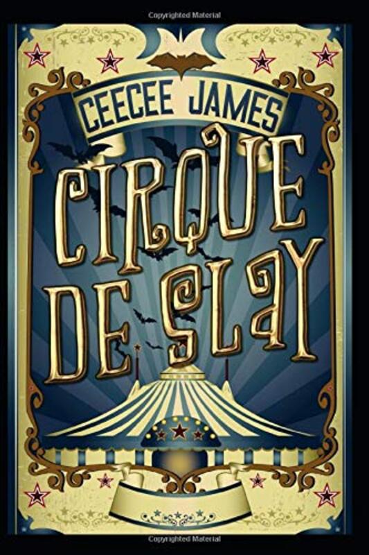 Book cover for "Cirque De Slay" by CeeCee James