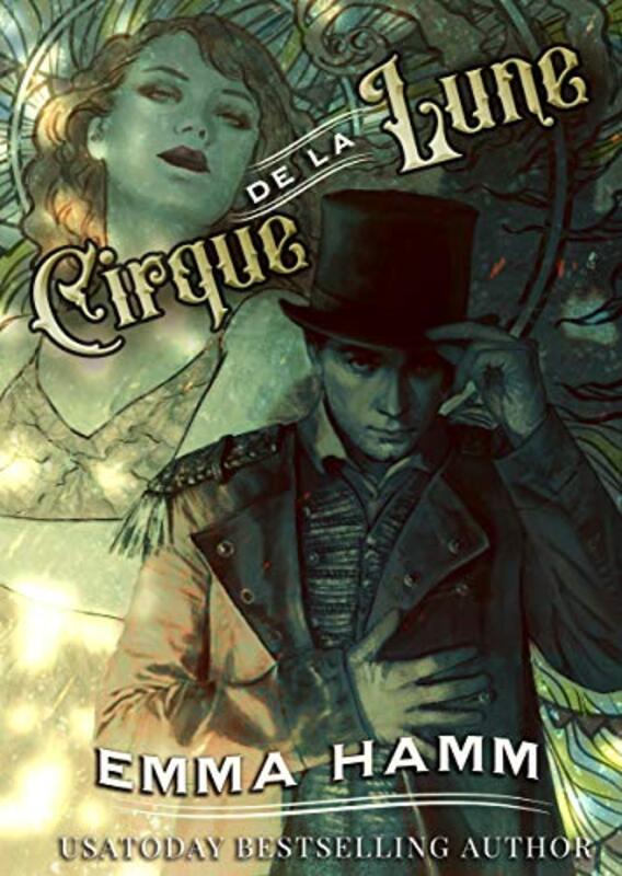 Book cover for "Cirque de la Lune" by Emma Hamm