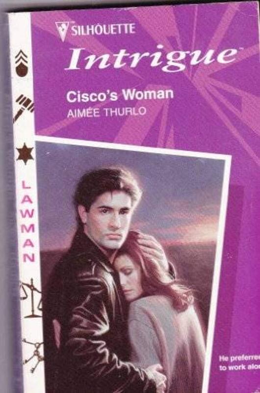Book cover for "Cisco's Woman" by Aimee Thurlo