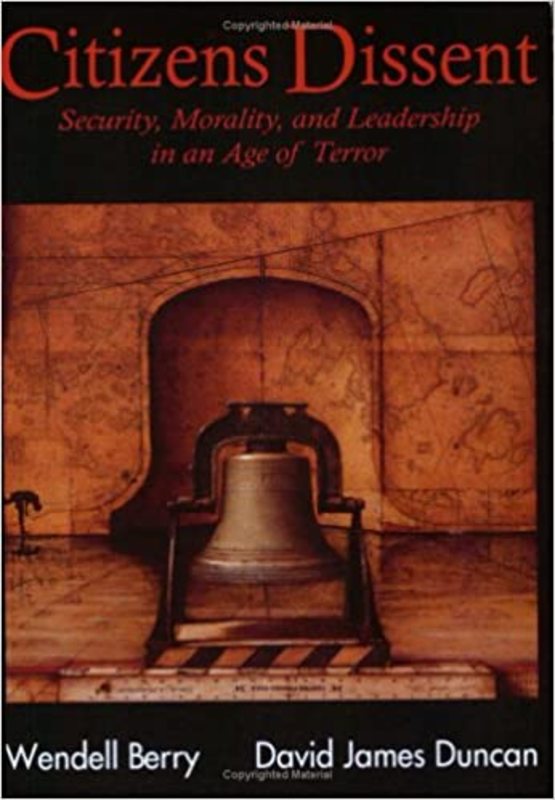 Book cover for "Citizens Dissent" by Wendell Berry