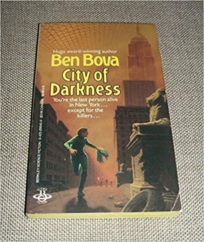 Book cover for "City Of Darkness" by Ben Bova