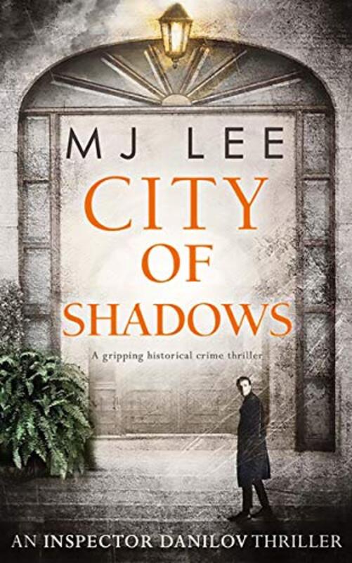 Book cover for "City Of Shadows" by MJ Lee