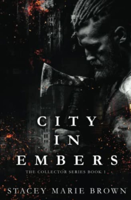 Book cover for "City in Embers" by Stacey Marie Brown