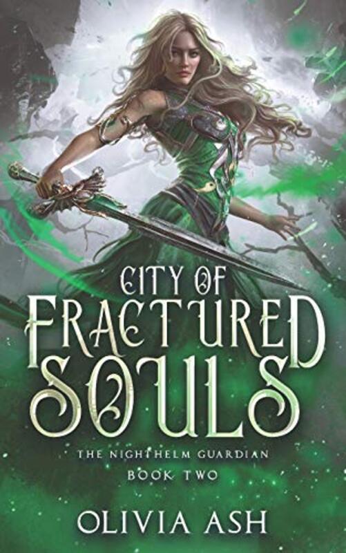 Book cover for "City of Fractured Souls" by Olivia Ash