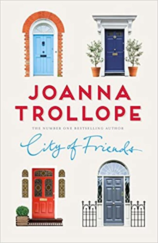 Book cover for "City of Friends" by Joanna Trollope