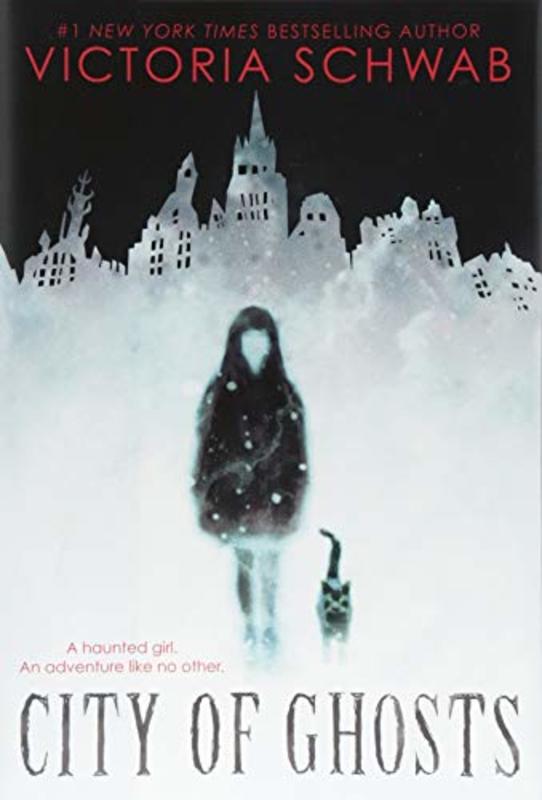 Book cover for "City of Ghosts" by Victoria VE Schwab
