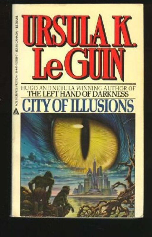 Book cover for "City of Illusions" by Ursula K Le Guin