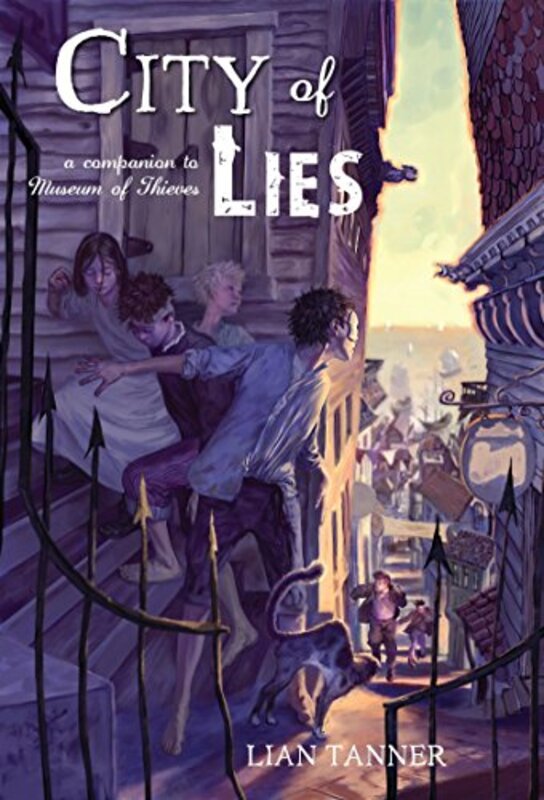 Book cover for "City of Lies" by Lian Tanner