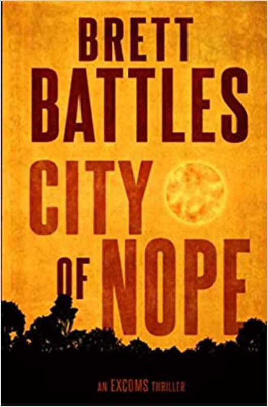 Book cover for "City of Nope" by Brett Battles