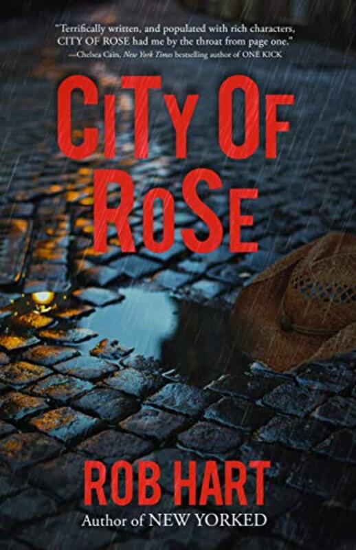 Book cover for "City of Rose" by Rob Hart