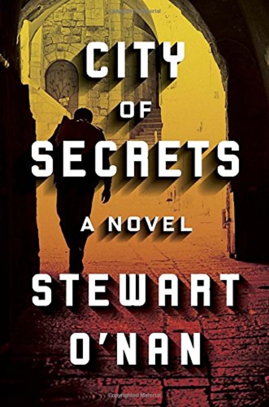 Book cover for "City of Secrets" by Stewart O'Nan