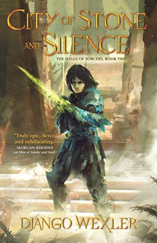Book cover for "City of Stone and Silence" by Django Wexler