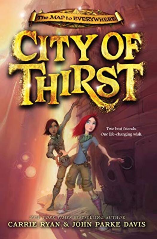 Book cover for "City of Thirst" by Carrie Ryan