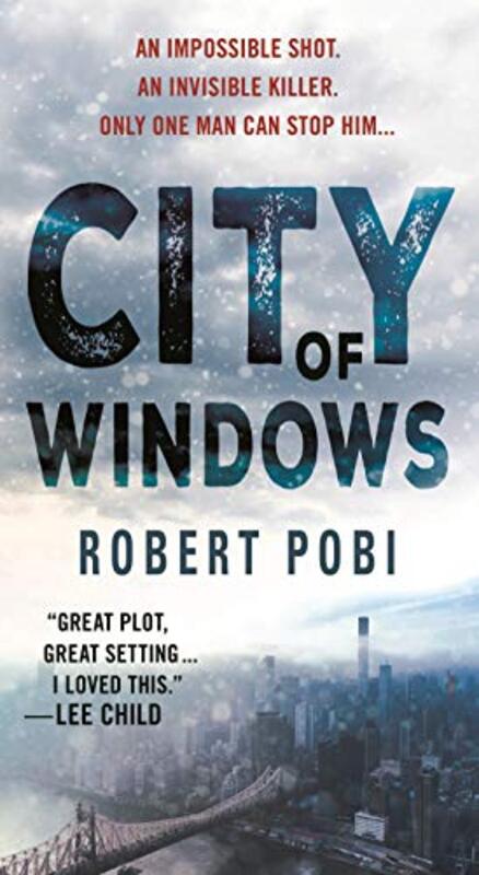 Book cover for "City of Windows" by Robert Pobi