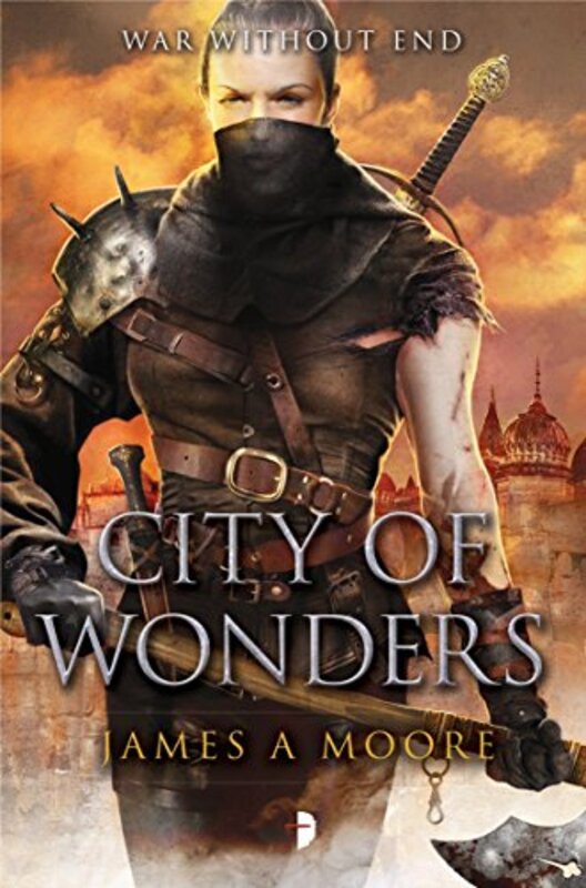 Book cover for "City of Wonders" by James A Moore