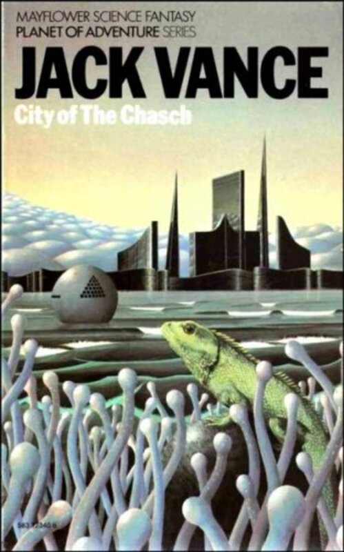 Book cover for "City of the Chasch" by Jack Vance