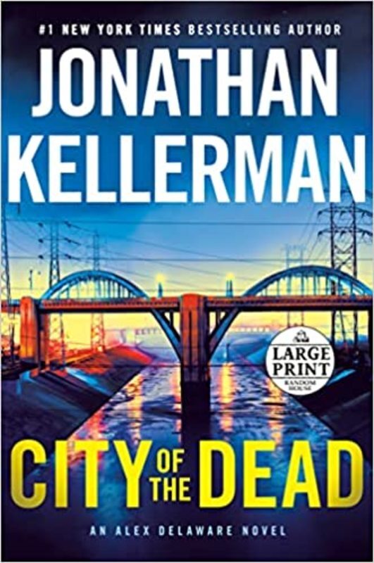 Book cover for "City of the Dead" by Jonathan Kellerman