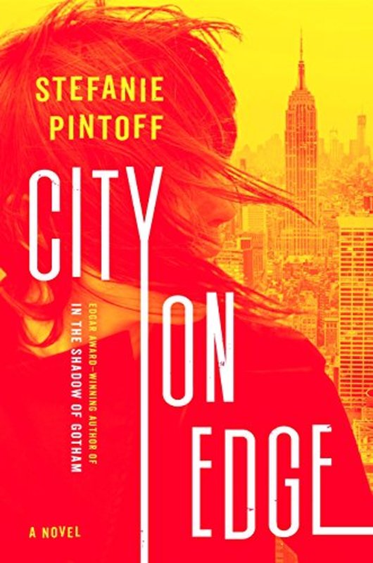 Book cover for "City on Edge" by Stefanie Pintoff
