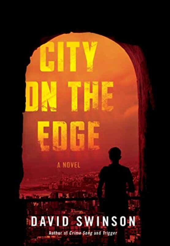 Book cover for "City on the Edge" by David Swinson