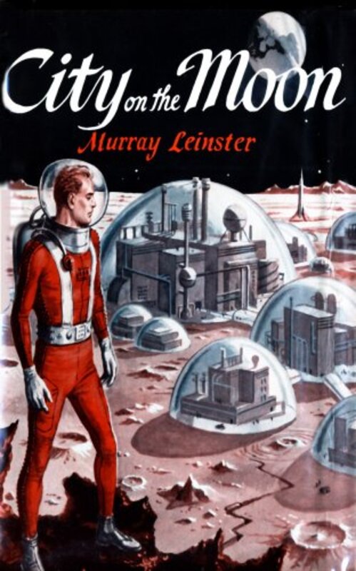 Book cover for "City on the Moon" by Murray Leinster