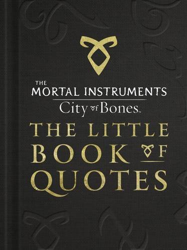 Book cover for "City of Bones: The Little Book of Quotes" by Cassandra Clare