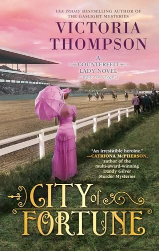 Book cover for "City of Fortune" by Victoria Thompson