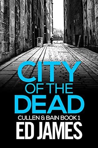 Book cover for "City of the Dead" by Ed James