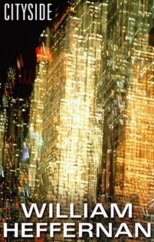 Book cover for "Cityside" by William Heffernan