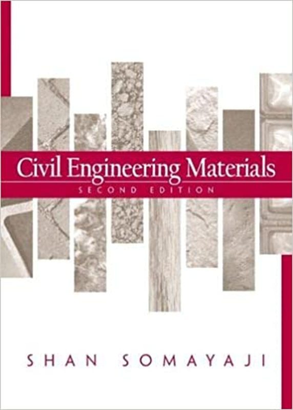 Book cover for "Civil Engineering Materials" by Shan Somayaji