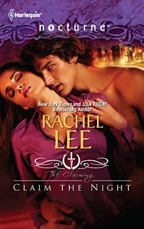Book cover for "Claim the Night" by Rachel Lee