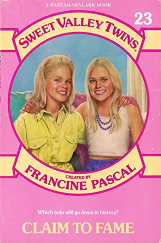 Book cover for "Claim to Fame" by Francine Pascal