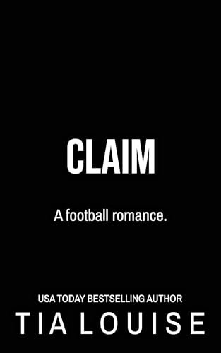 Book cover for "Claim" by Tia Louise