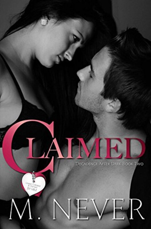 Book cover for "Claimed" by M Never
