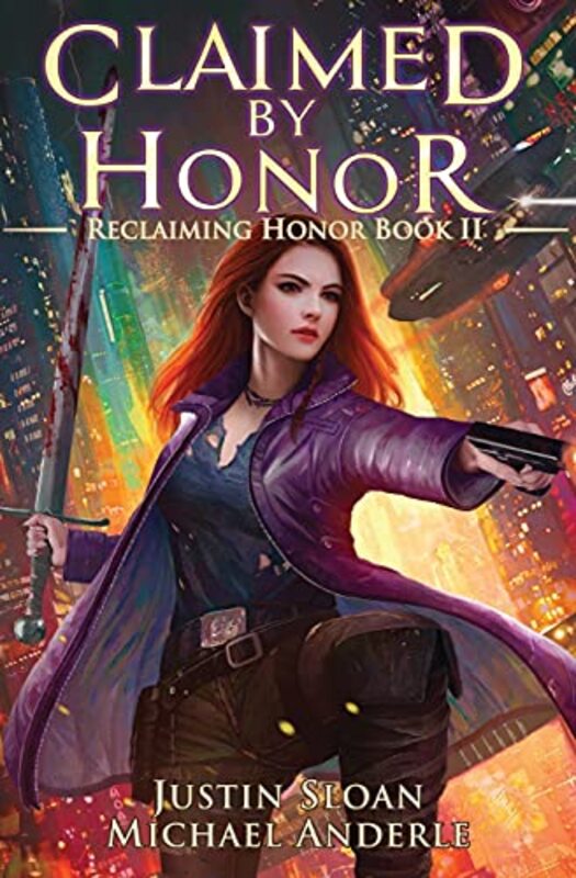 Book cover for "Claimed By Honor" by Michael Anderle