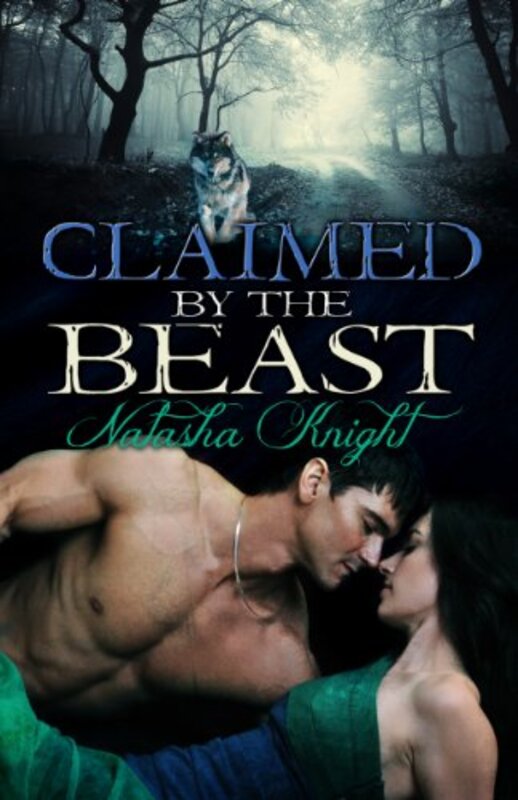 Book cover for "Claimed By The Beast" by Natasha Knight