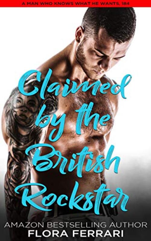 Book cover for "Claimed By The British Rockstar" by Flora Ferrari