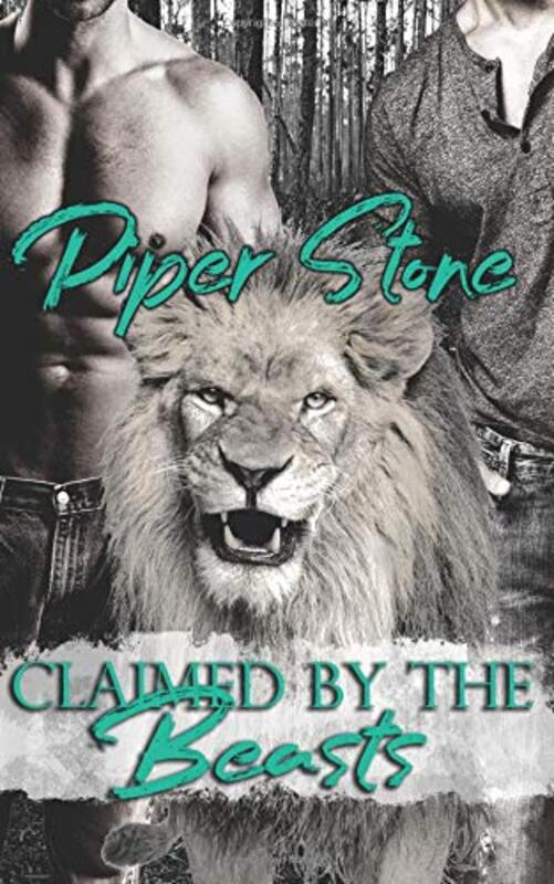 Book cover for "Claimed by the Beasts" by Piper Stone