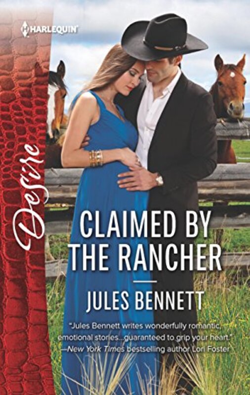 Book cover for "Claimed by the Rancher" by Jules Bennett