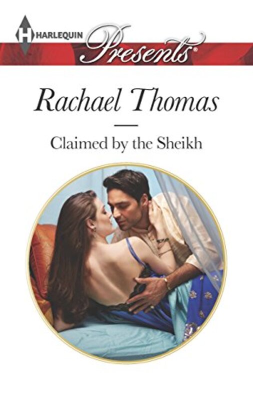 Book cover for "Claimed by the Sheikh" by Rachael Thomas