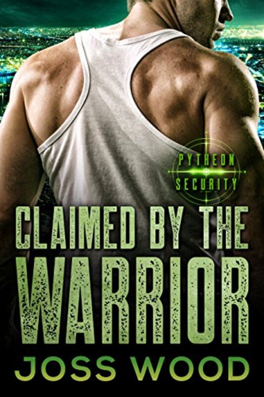 Book cover for "Claimed by the Warrior" by Joss Wood