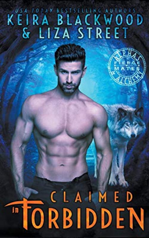 Book cover for "Claimed in Forbidden" by Liza Street