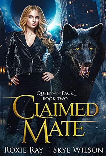 Book cover for "Claimed Mate" by Roxie Ray