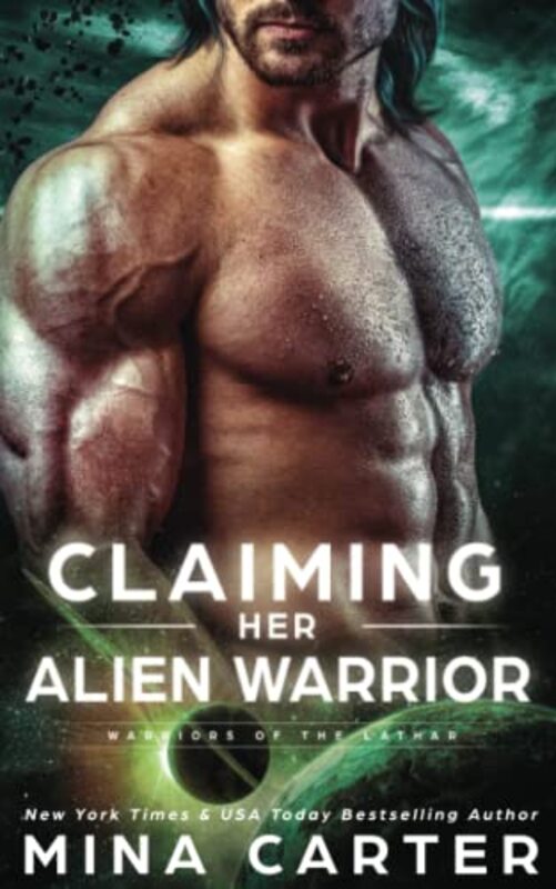 Book cover for "Claiming Her Alien Warrior" by Mina Carter